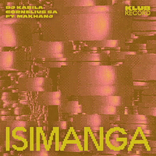 DJ Kabila - Isimanga DJ Kabila - Isimanga