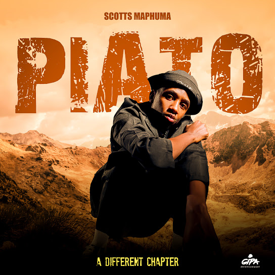 Scotts Maphuma - PIATO (A Different Chapter) Album Scotts Maphuma - PIATO (A Different Chapter) Album