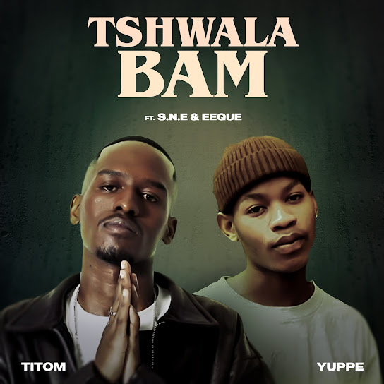 TitoM - Tshwala Bam TitoM - Tshwala Bam